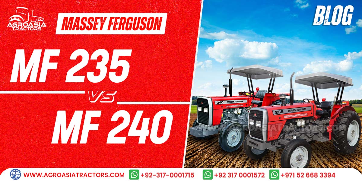 Difference Between MF 235 & MF 240 Models - AgroAsia