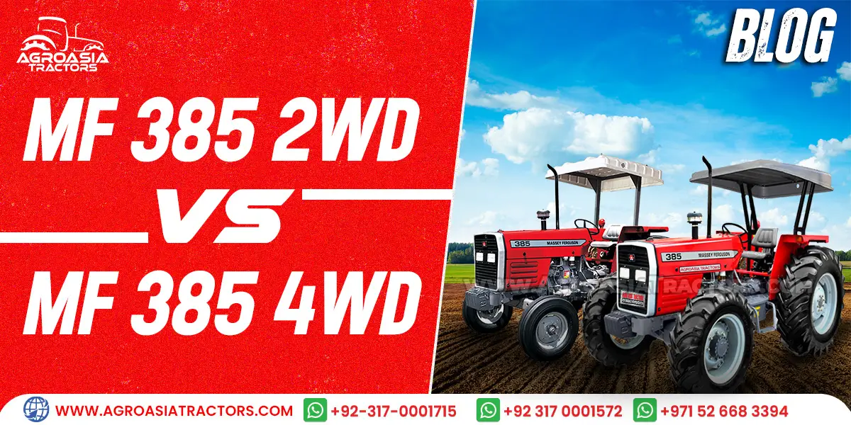 Massey Ferguson MF 385 2WD or MF 385 4WD - AgroAsia Tractors