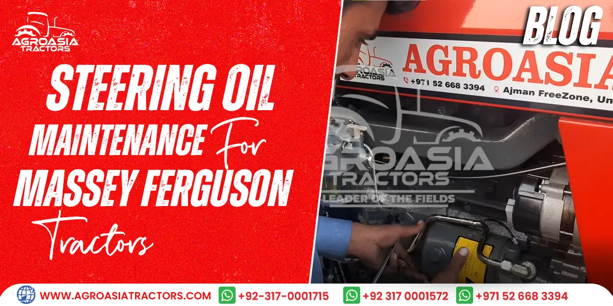 Steering Oil Maintenance for Massey Ferguson Tractors
