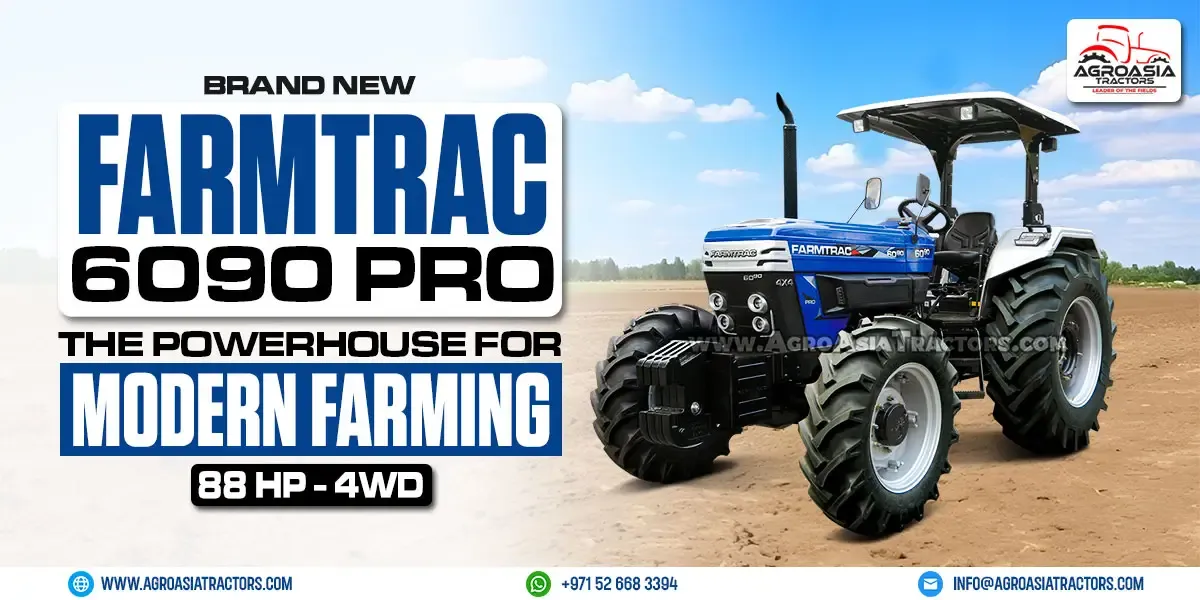 farmtrac 6090 pro for sale by agroasia tractors