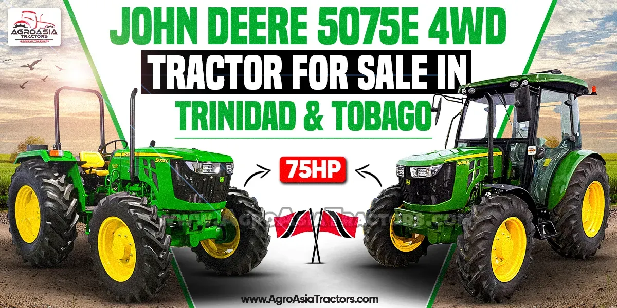 John Deere 5075e tractor for sale in Trinidad and Tobago
