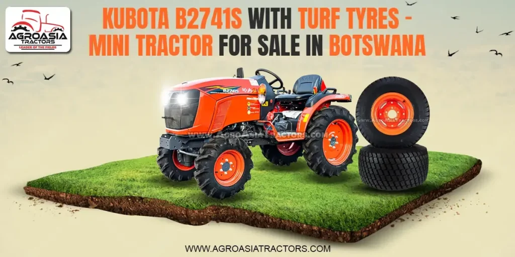 Kubota B2741s for Botswana